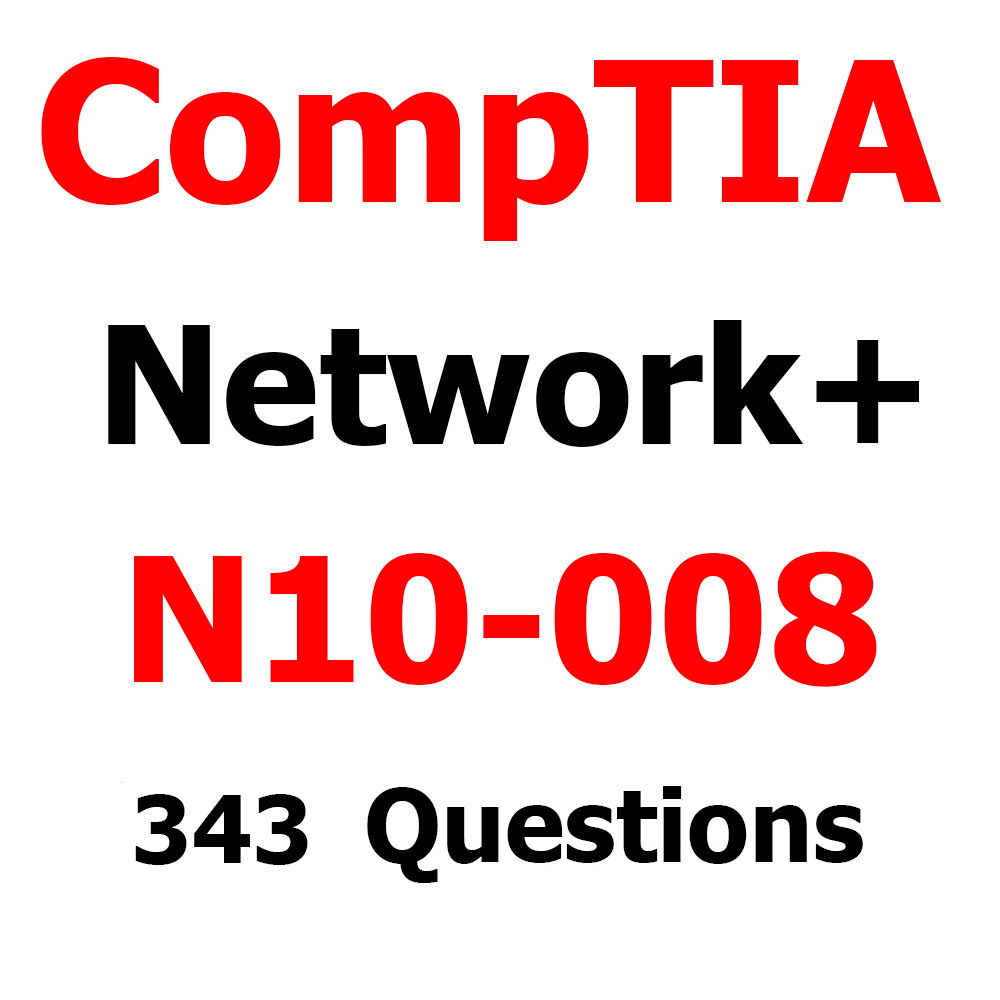 Download CompTIA Network+ N10-008 – 343 Questions and Answers - Exam Sns-Brigh10