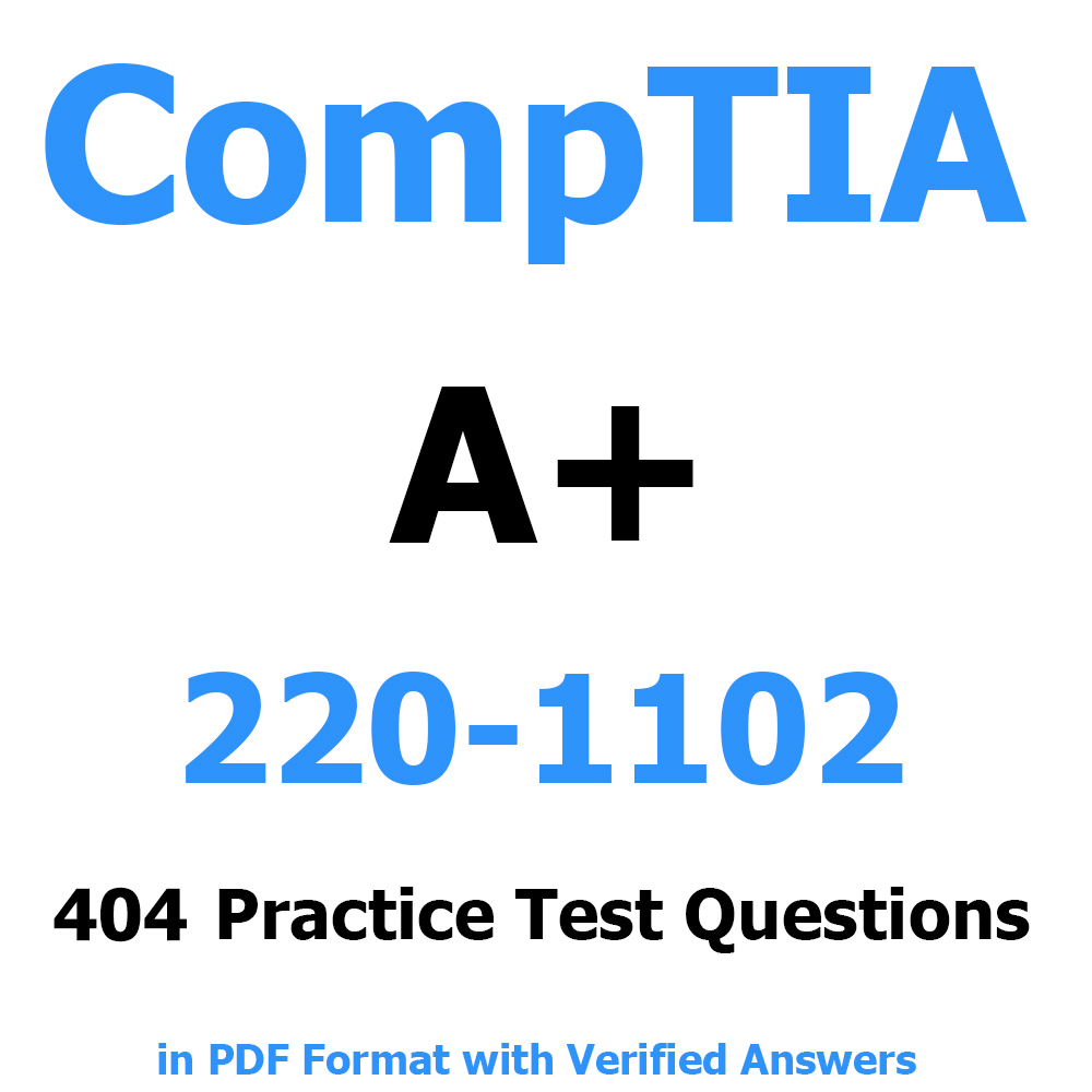 Download CompTIA A+ 220-1102 Core 2 Exam Practice Questions As PDF ...