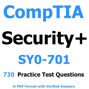 Download CompTIA Security+ SY0-701 – 730 Questions and Answers PDF