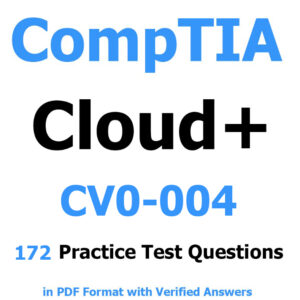 CompTIA Cloud+ CV0-004 Questions and Answers